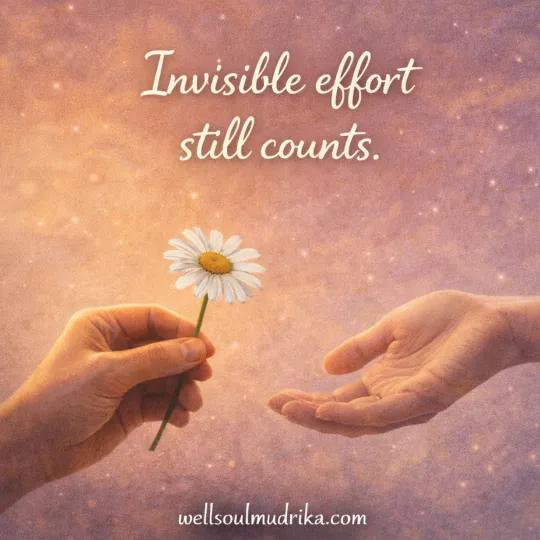 gentle reminders for hard days invisble effort still counts